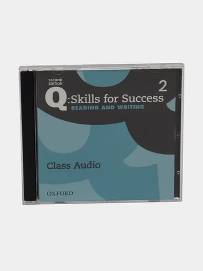 Q: Skills for Success Reading and Writing. Level 2. Class Audio — EDUPRES-P02E715